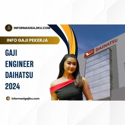 Gaji Engineer Daihatsu 2024