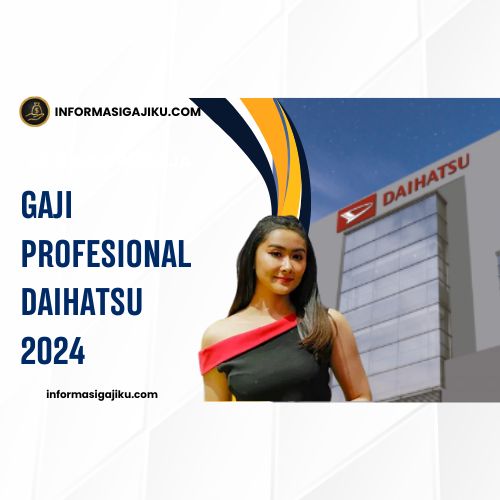 Gaji Profesional Daihatsu 2024