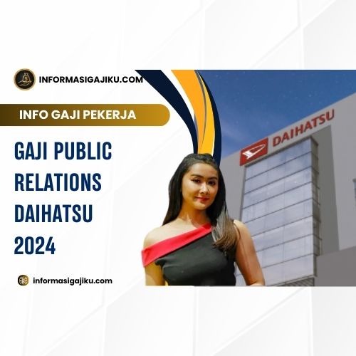 Gaji Public Relations Daihatsu 2024