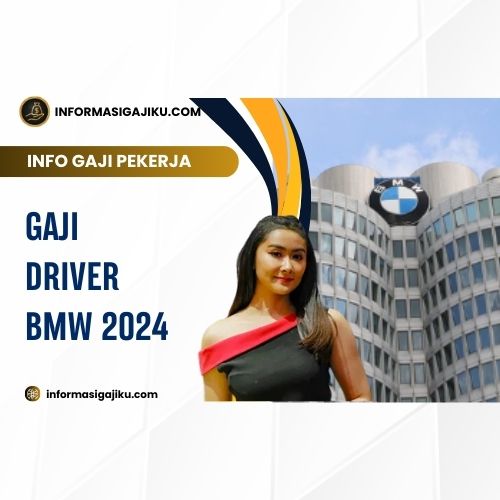 Gaji Driver BMW 2024