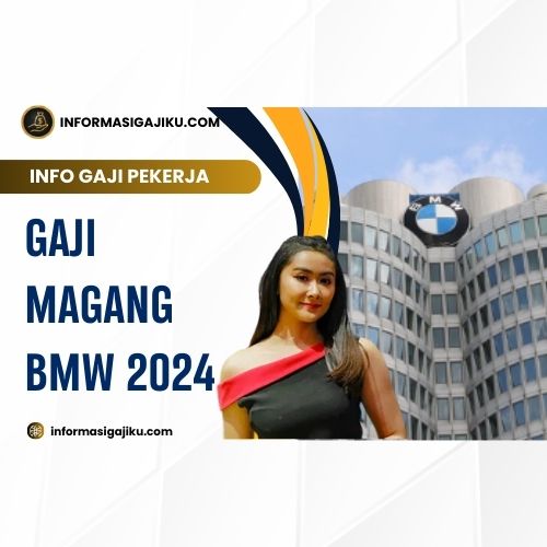 Gaji Magang BMW 2024