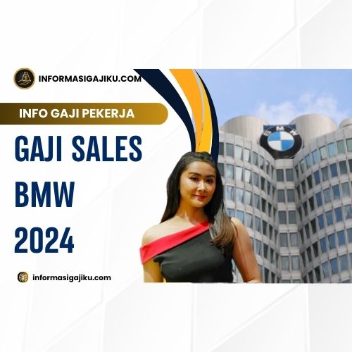 Gaji Sales BMW 2024